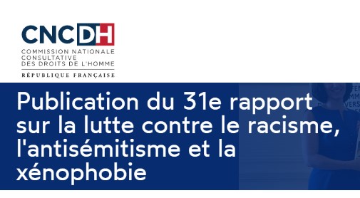 31e Rapport Sur La Lutte Contre Le Racisme, L'antisémitisme Et La ...